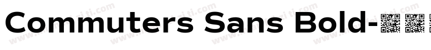 Commuters Sans Bold字体转换